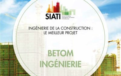 SIATI : BETOM Ingénierie remporte le Trophée d’Or du meilleur projet dans la catégorie « Ingénierie de la construction »